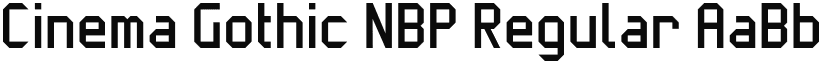 Cinema Gothic NBP Regular font