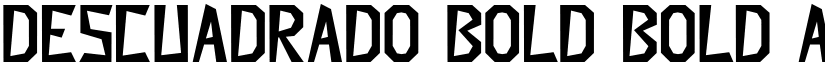 Descuadrado Bold Bold font