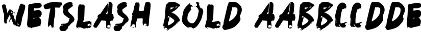 WetSlash Bold font