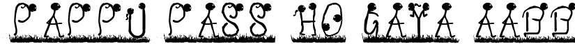 Pappu pass ho gaya font