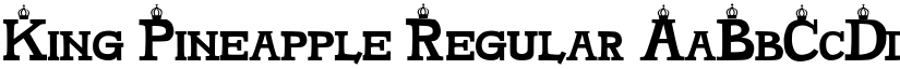 King Pineapple Regular font