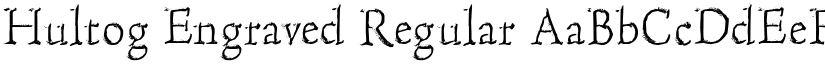 Hultog Engraved Regular font