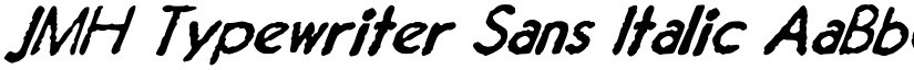 JMH Typewriter Sans Italic font