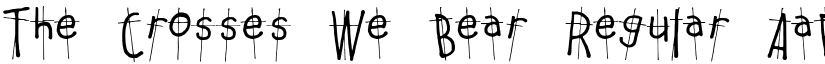 The Crosses We Bear Regular font