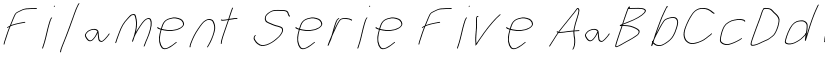 Filament Serie Five font
