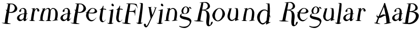 ParmaPetitFlyingRound Regular font