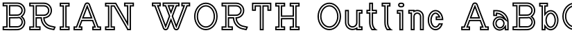 BRIAN WORTH Outline font