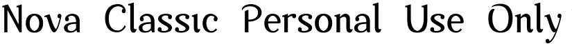 Nova-Classic-Personal-Use-Only Regular font
