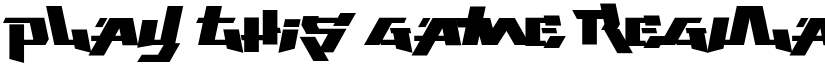 Play This Game Regular font