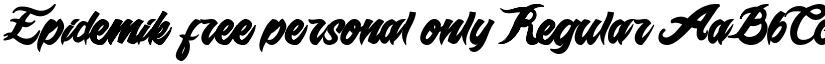 Epidemik free personal only Regular font