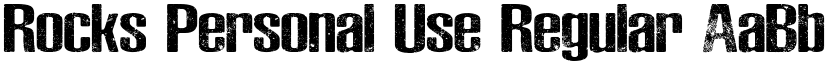 Rocks Personal Use Regular font