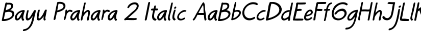 Bayu Prahara 2 Italic font