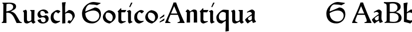 Rusch Gotico-Antiqua 100G font