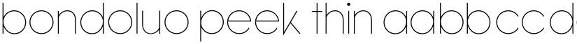 Bondoluo Peek Thin font