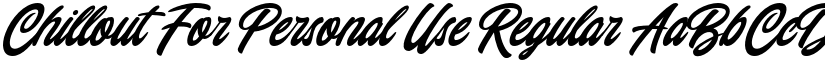 Chillout For Personal Use Regular font