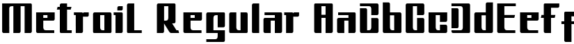 MetroiL Regular font