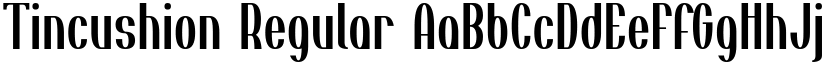 Tincushion Regular font