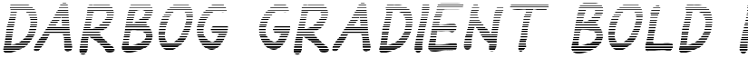 Darbog gradient Bold Italic font