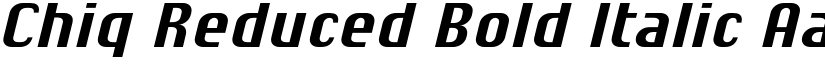 Chiq Reduced Bold Italic font