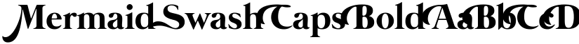 Mermaid Swash Caps Bold font