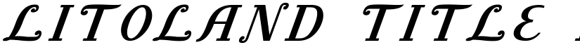 Litoland Title Italic font