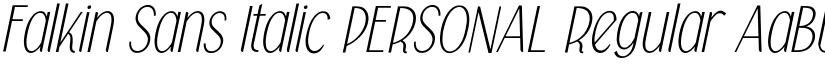Falkin Sans Italic PERSONAL Regular font
