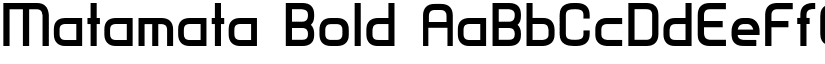 Matamata Bold font