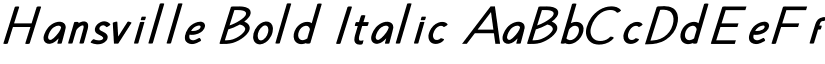 Hansville Bold Italic font