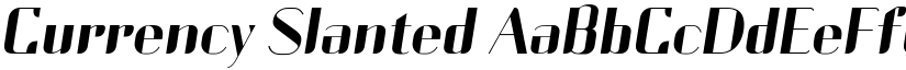 Currency Slanted font