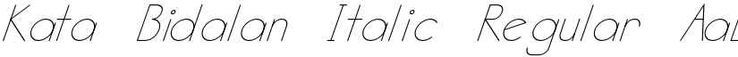 Kata Bidalan Italic Regular font