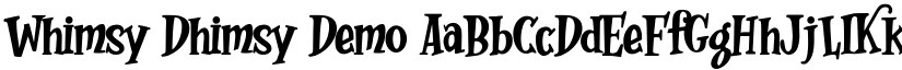 Whimsy Dhimsy Demo font