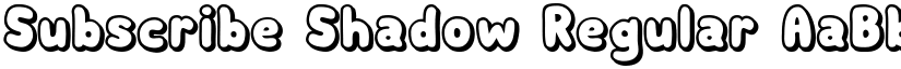 Subscribe Shadow Regular font