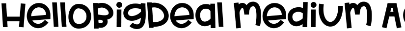 HelloBigDeal Medium font