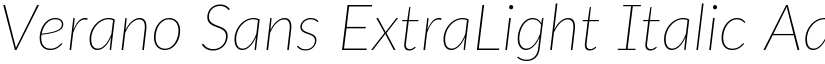 Verano Sans ExtraLight Italic font