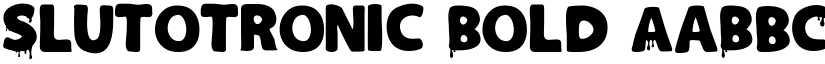Slutotronic Bold font