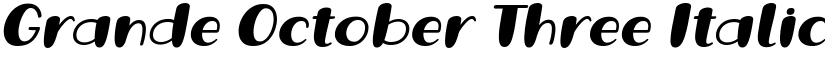 Grande October Three Italic font