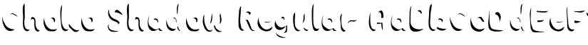 Choko Shadow Regular font