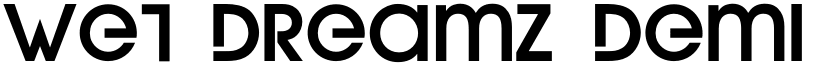 Wet Dreamz Demi font