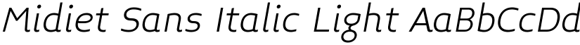 Midiet Sans Italic Light font