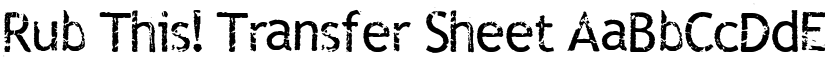 Rub This! Transfer Sheet font