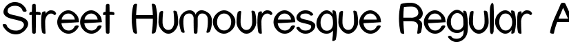 Street Humouresque Regular font