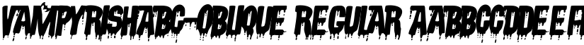 VampyrishABC-Oblique Regular font