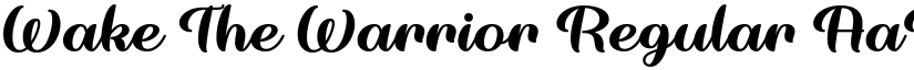 Wake The Warrior Regular font