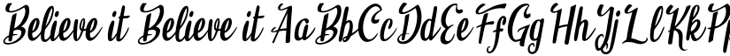Believe it Believe it font