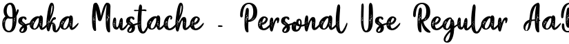 Osaka Mustache - Personal Use Regular font