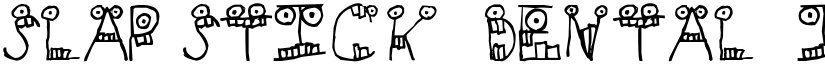 Slapstick Dental Inc. font