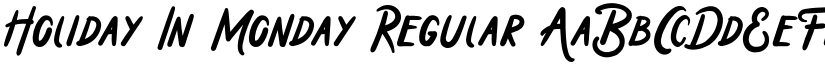 Holiday In Monday Regular font