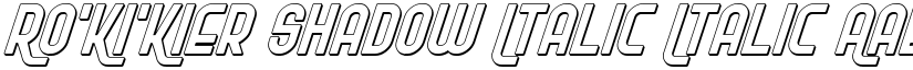 Ro'Ki'Kier Shadow Italic Italic font