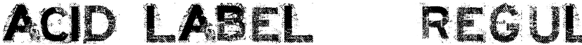 ACID LABEL___ font download