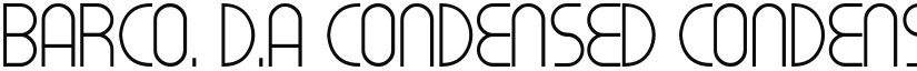 BARCO. D.A CONDENSED Condensed font